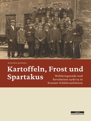 cover image of Kartoffeln, Frost und Spartakus